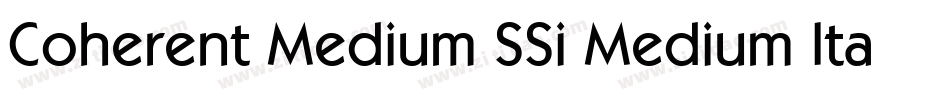 Coherent Medium SSi Medium Italic字体转换